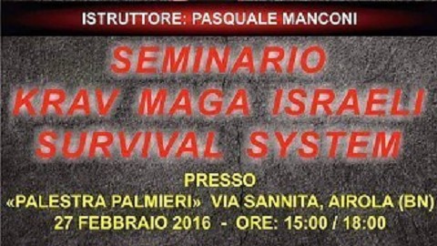 2016 - Seminario Krav Maga ISS ad Airola